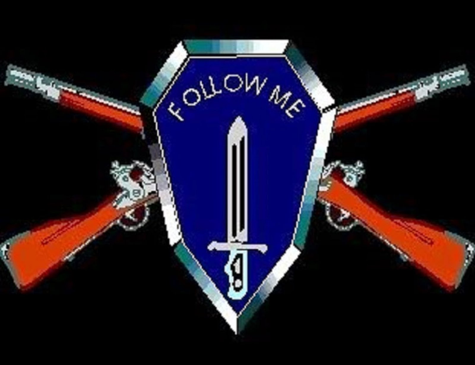 FOLLOW ME - THE INFANTRY MOTTO