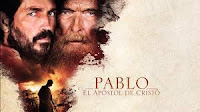 "PABLO", Apóstol de Cristo: La Película Cristiana del 2018.