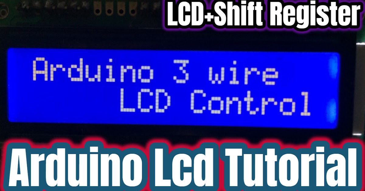 3 wire Lcd Control using 74Hc595 Shift resister with Arduino ...