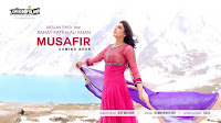 Musafir Mp3 Song