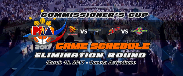List of PBA Game(s) Saturday March 18, 2017 @ Cuneta Astrodome