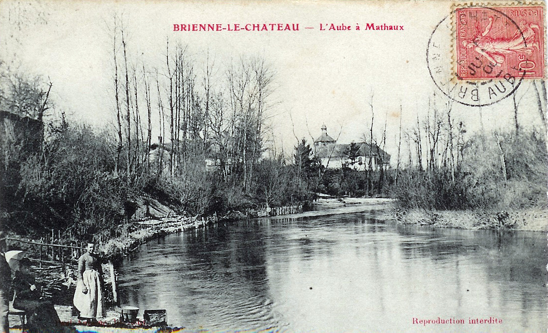 Brienne le Château et sa région Mathaux (Aube) début du XXème siécle Brienne le Château et sa région Mathaux (Aube) début du XXème siécle