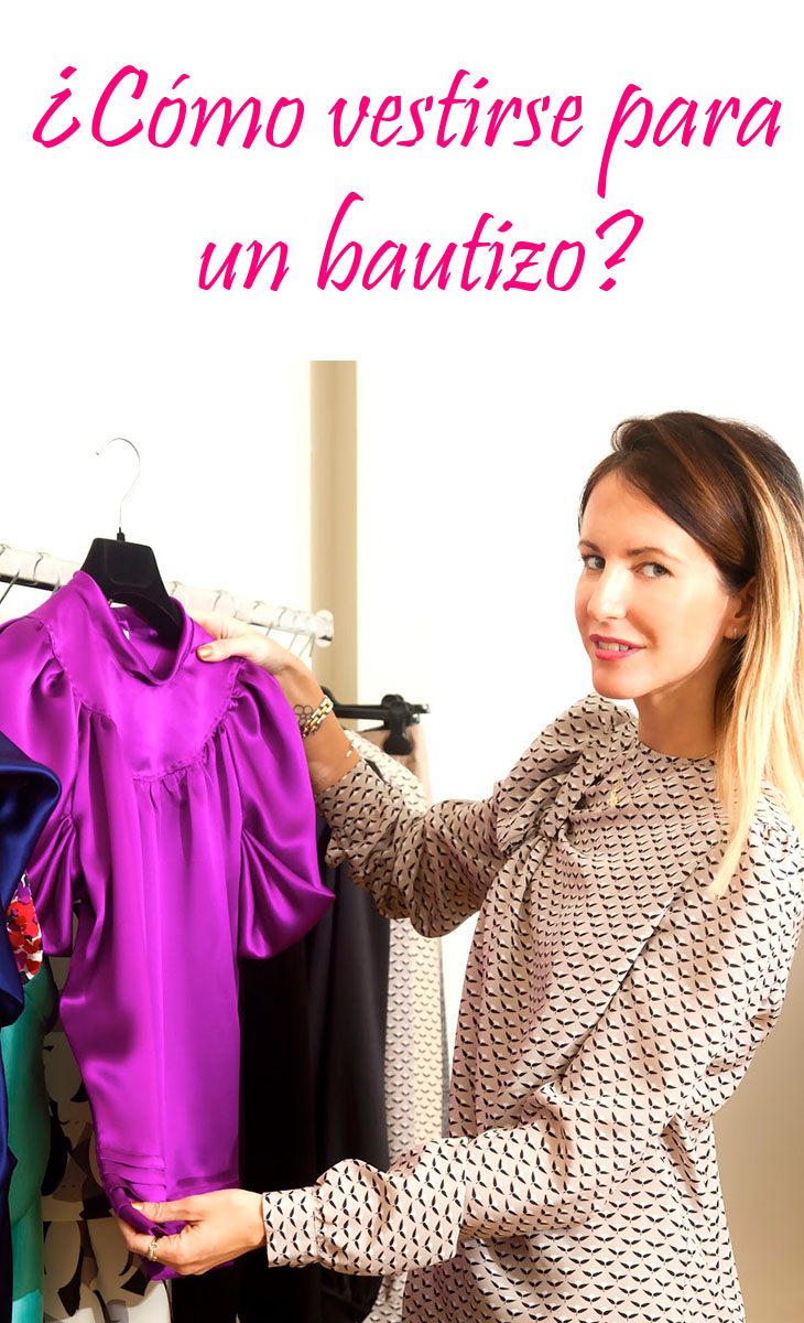 Cómo vestirse para un bautizo? - Mamá Fashionista