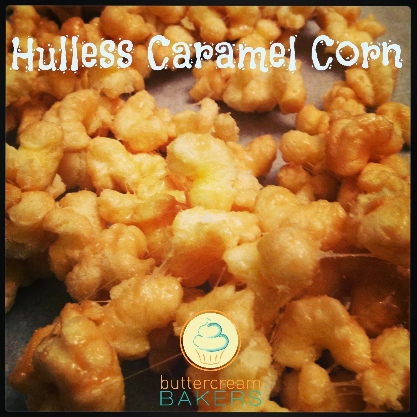 Hulless Caramel Corn Recipe Easy