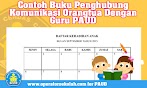 Contoh Buku Penghubung Komunikasi Orangtua Dengan Guru Paud