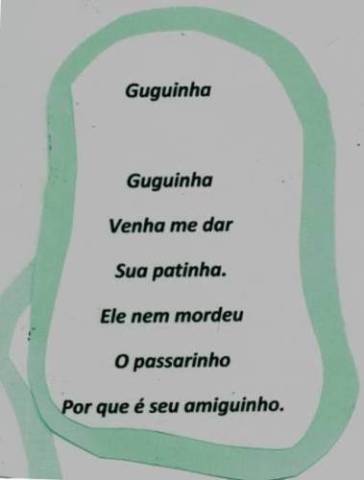 Maria Eduarda criou, e sua vovó Luzia escreveu, uma poesia para Guguinha.
