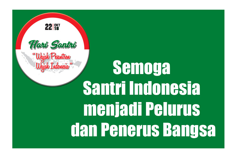 Kata Kata Mutiara Untuk Hari Santri Miraclewijaya Com