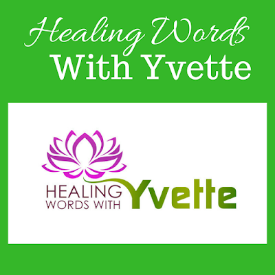 Healing Words with Yvette