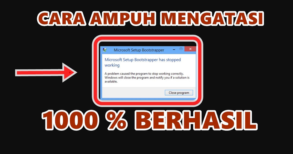 Cara Mengatasi Gagal Instal Microsoft Office (Setup ...