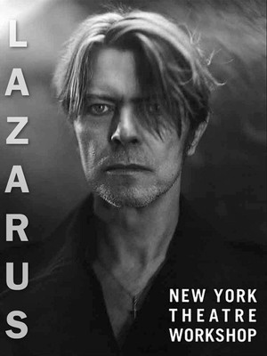 David Bowie Lazarus David Bowie Lazarus New York Theatre Workshop poster