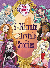 EAH Ever After High: 5-Minute Fairytale Stories Media