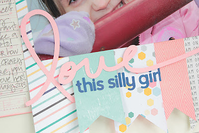 Love This Silly Girl Layout by Juliana Michaels for Paper Bakery using the August Scrapbook Kit