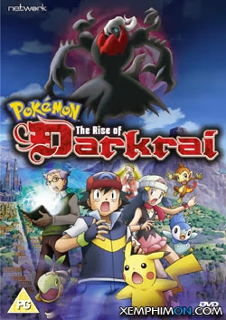 Pokemon Phần 10: Sự Trở Về Của Darkrai - Pokemon: The Rise Of Darkrai Pokemon Phần 10: Sự Trở Về Của Darkrai