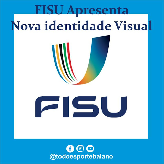 FEDERAÇÃO INTERNACIONAL DO ESPORTE UNIVERSITÁRIO APRESENTA NOVA IDENTIDADE VISUAL FEDERAÇÃO INTERNACIONAL DO ESPORTE UNIVERSITÁRIO APRESENTA NOVA IDENTIDADE VISUAL