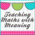 Teaching Maths with Meaning