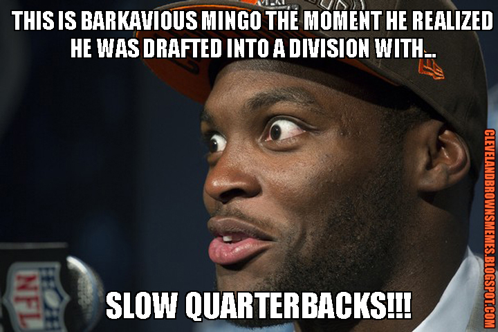 Cleveland Browns Memes: Barkavious Mingo is Faster Than Joe Flacco
