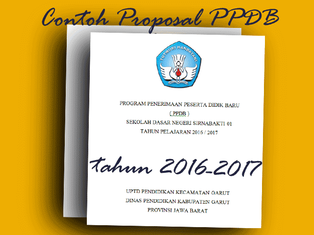 Contoh PROPOSAL dan Program PPDB/PSB