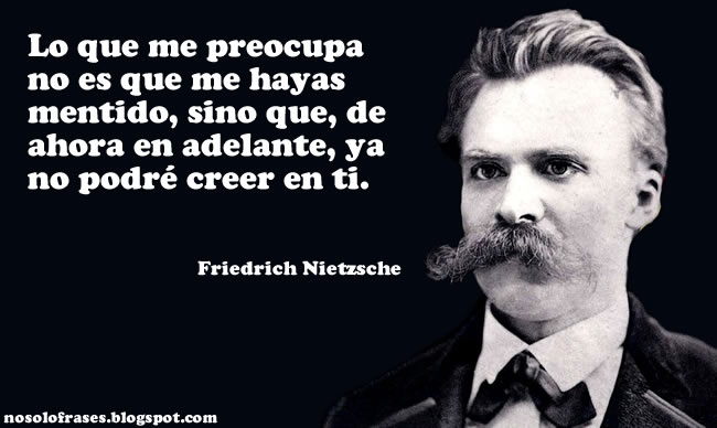 http://2.bp.blogspot.com/-zJtofDNuo4c/UWhhq34GP9I/AAAAAAAAb8s/bK5SDvVFz9I/s1600/lo+que+me+preocupa+no+es+que+me+hayas+mentido+sino+que+de+ahora+en+adelante+ya+no+podre+creer+en+ti.jpg