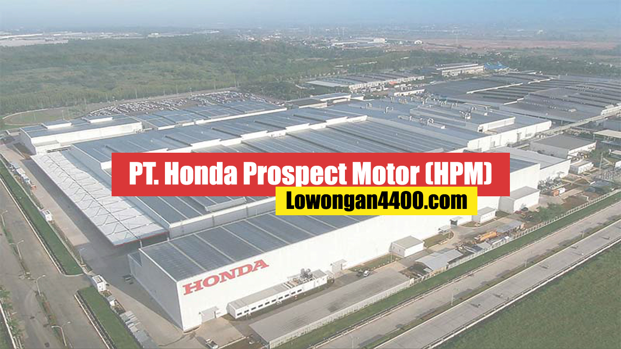 PT Honda Prospect Motor Karawang