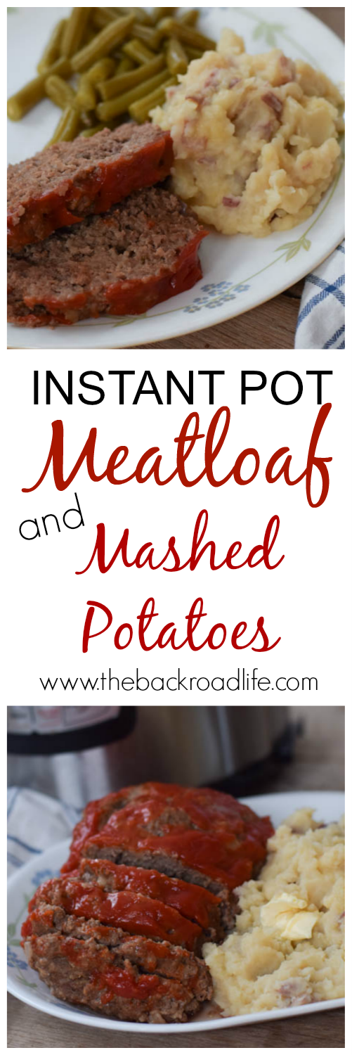 Instant Pot Meatloaf and Mashed Potatoes is an easy meal cooking two comfort food classics made quickly together in one pot.