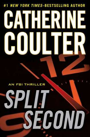 Review: Split Second by Catherine Coulter