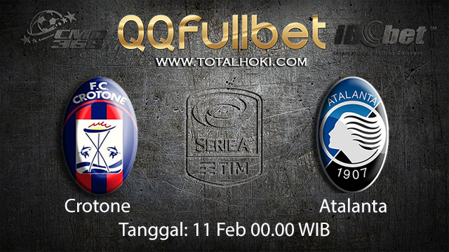 PREDIKSIBOLA - PREDIKSI TARUHAN BOLA CROTONE VS ATALANTA 11 FEBRUARI 2018 ( ITALIAN SERIE A )