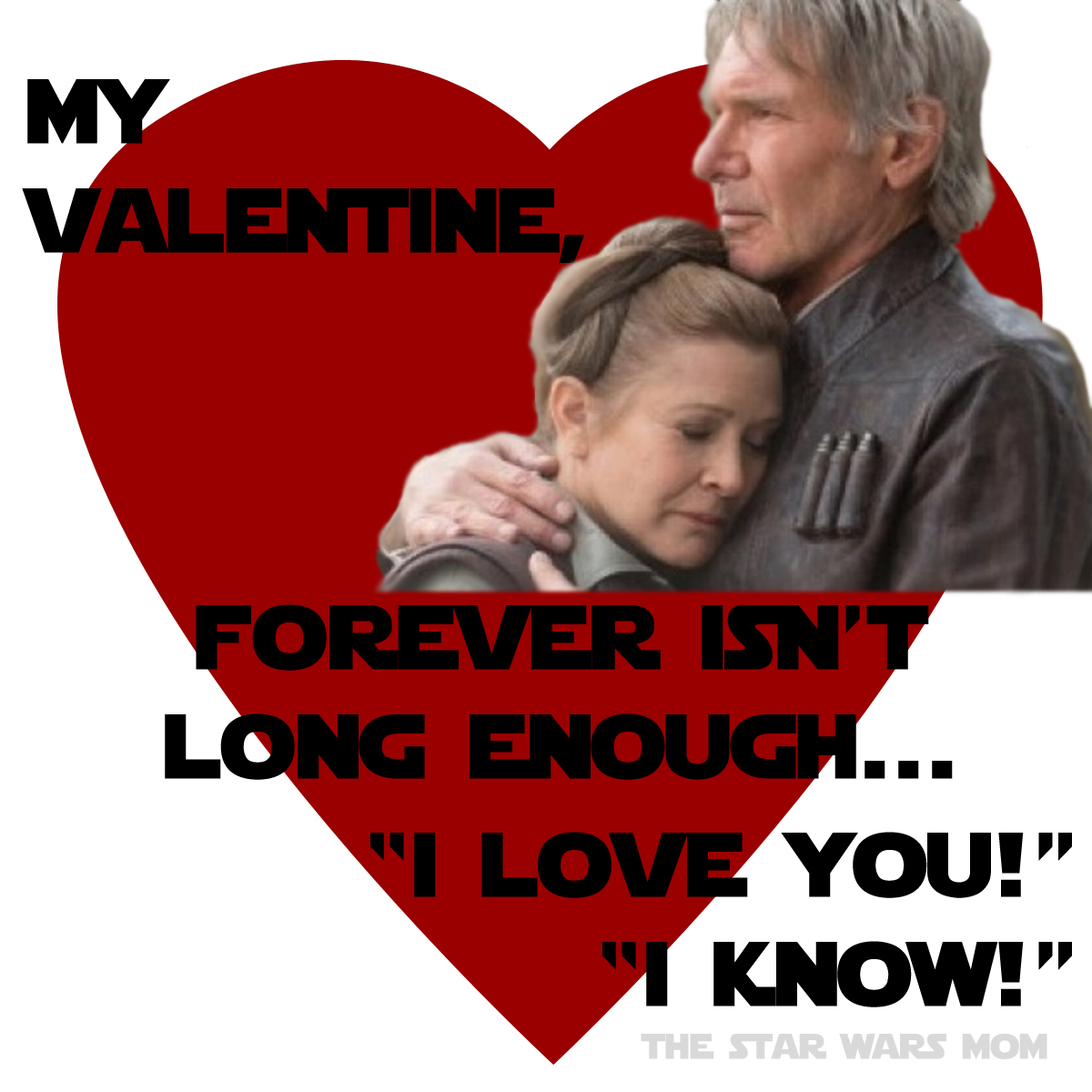 Han Solo with Leia, Chewbacca, and Finn Valentine Free ...