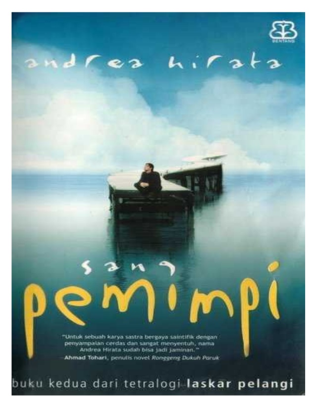 Devananda Sinopsis Dan Pesan Moral Novel Sang Pemimpi