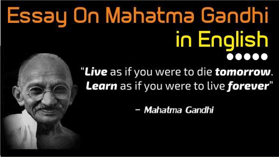 How To Write A Thesis For A Narrative Essay Mahatma Gandhi Essay Importance Of English Essay also Psychology As A Science Essay Essay On Mahatma Gandhiji Essay Of Mahatma Gandhi In English Process Essay Thesis