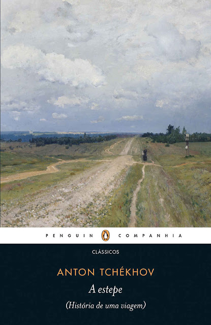 A estepe História de uma viagem - Anton Tchekhov