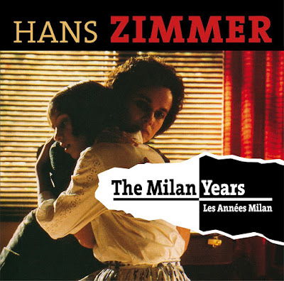 Hans Zimmer: The Milan Years Soundtrack