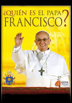 ¿Quien Es El Papa Francisco?