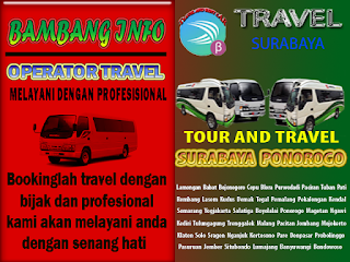 Armada travel Surabaya Ponorogo - travel bambang Travel Ponorogo