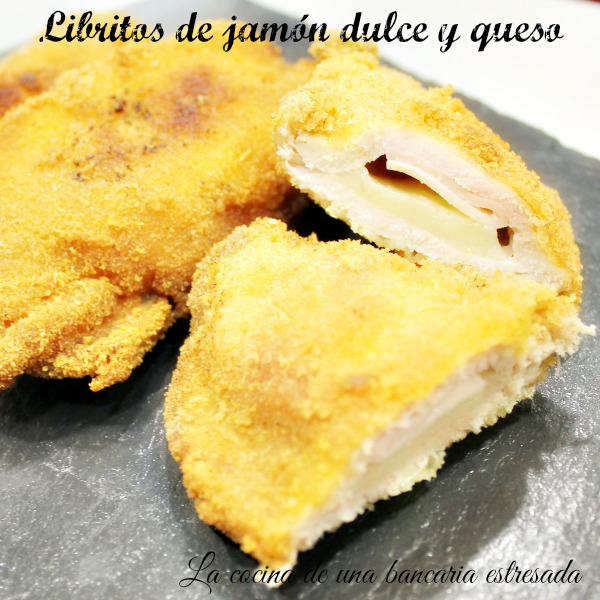 Libritos de jamón dulce y queso, receta