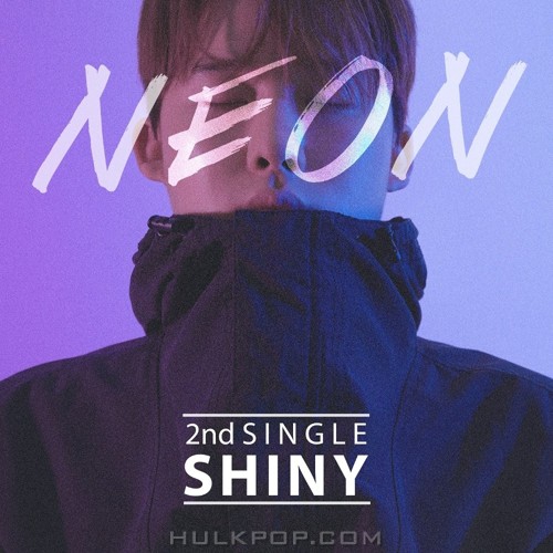 NEON – SHINY (Feat. Dreamlike) – Single