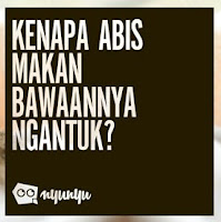 Mengapa Orang Indonesia Setelah Makan Sering Ngantuk ?