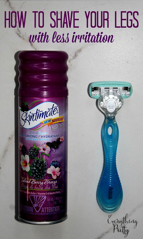 How to Shave Your Legs With Less Irritation Everything Pretty