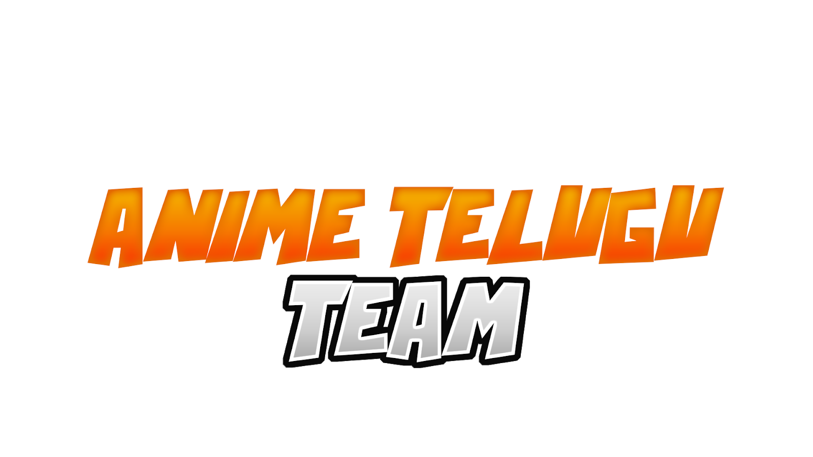 Anime Telugu Team