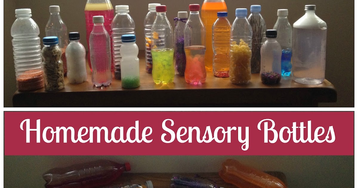Learning and Exploring Through Play Sensory Bottles