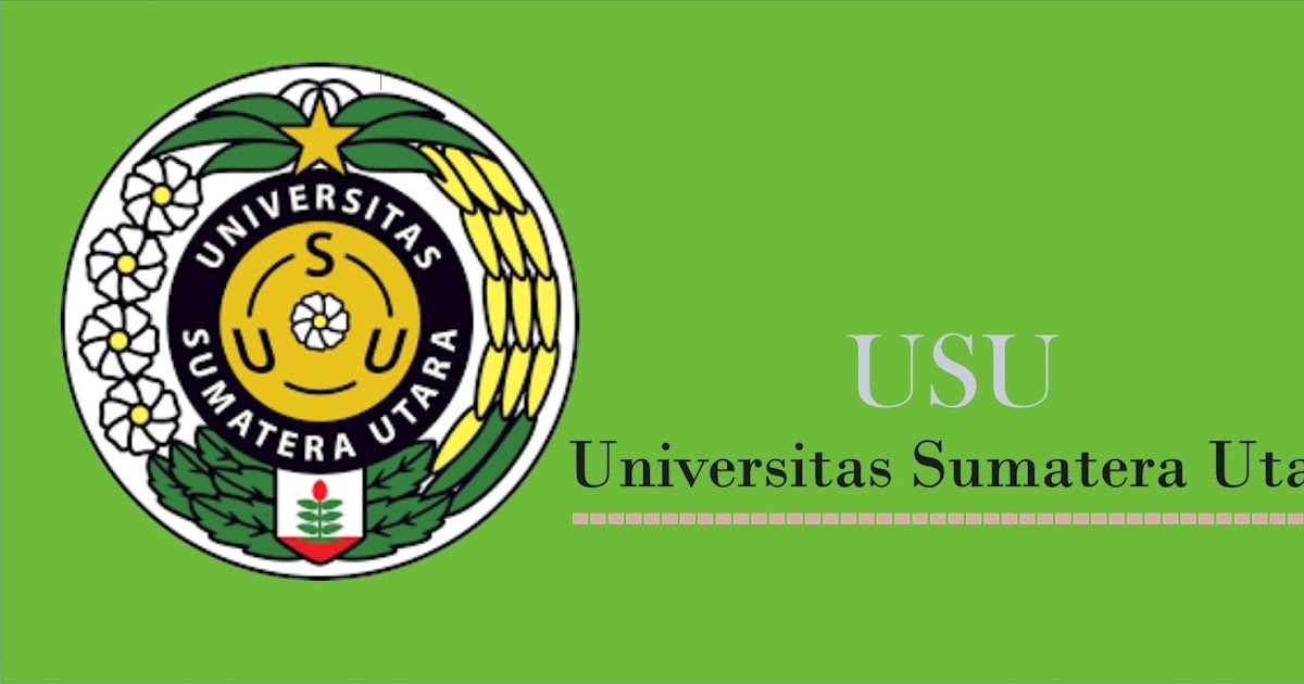 Pendaftaran Online Mahasiswa Baru USU D3,S1,S2,S3 T.A 2022/2023 -  PENDAFTARAN MAHASISWA