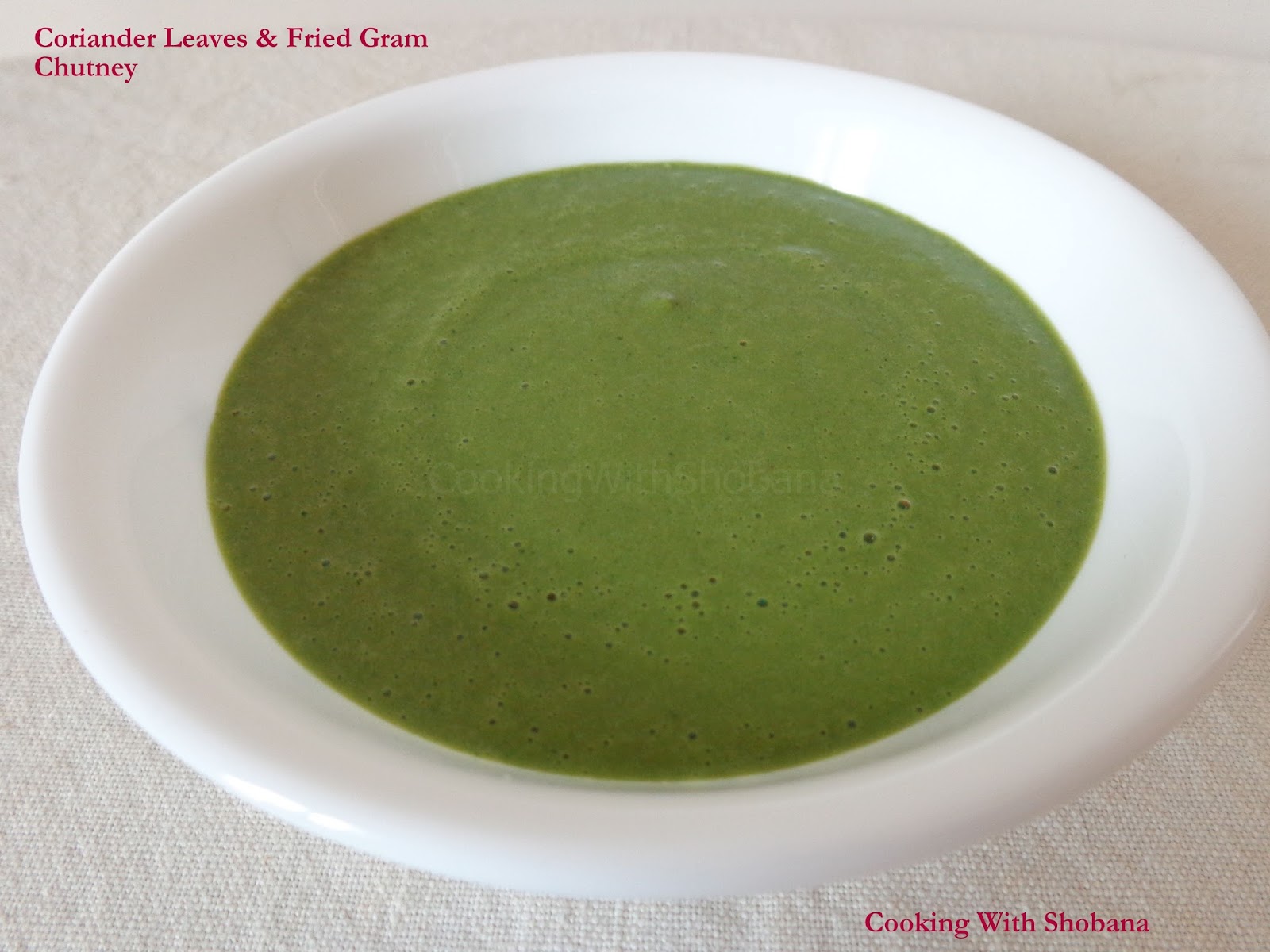 Cooking With Shobana CORIANDER LEAVES & FRIED GRAM CHUTNEY
