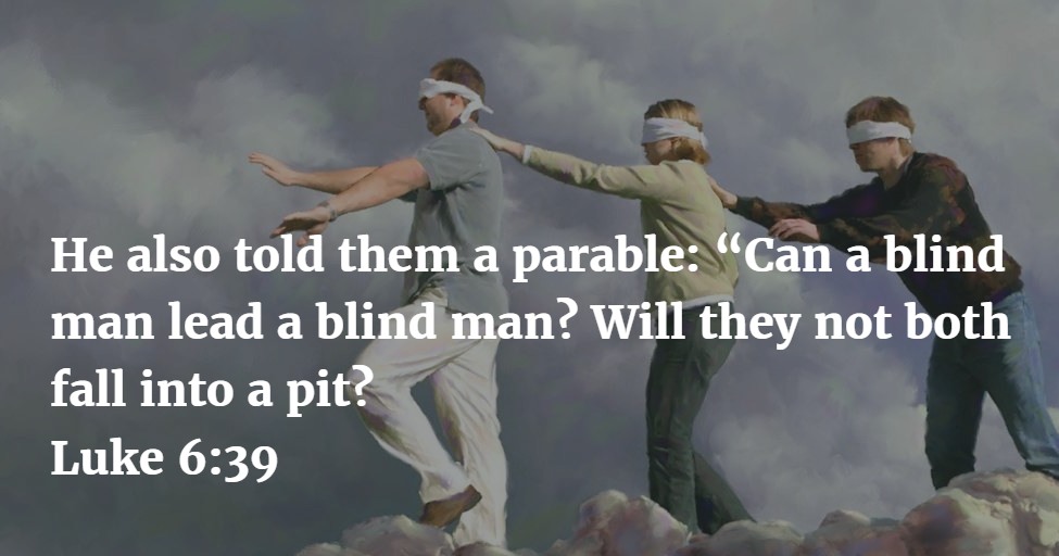 Prayer Pointers Luke 639 Refusing to Follow the Blind