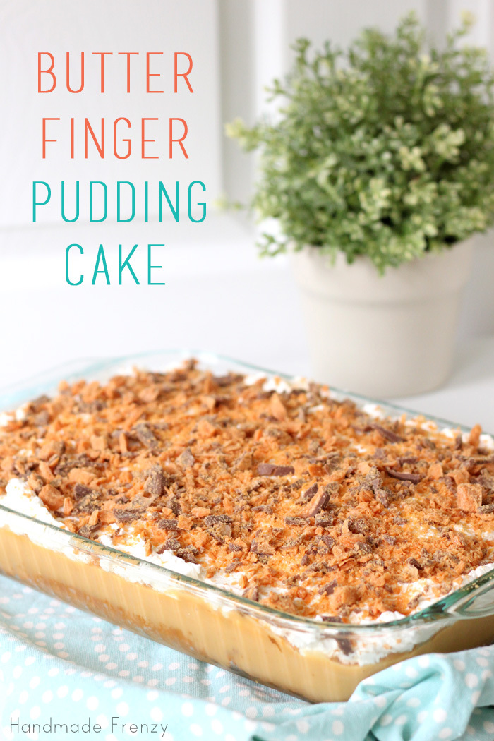 Butterfinger Pudding Cake Recipe
