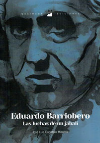 Compra "Eduardo Barriobero, las luchas de un jabalí"