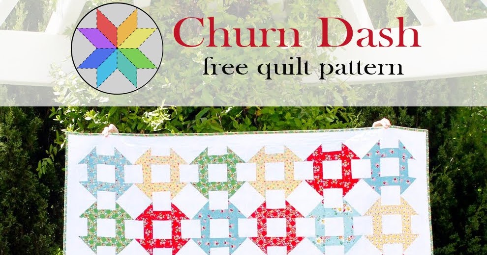 A Bright Corner: Second Look Sunday: Churn Dash Free Quilt Pattern
