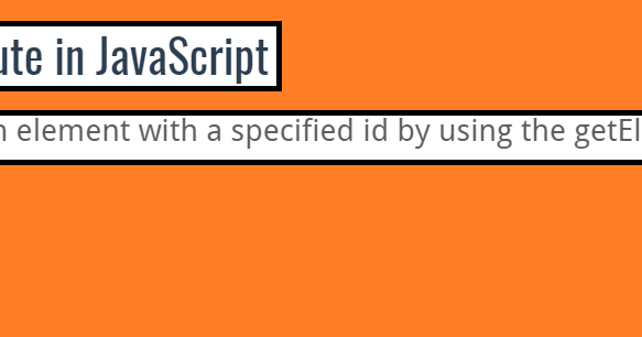 Using The id Attribute in JavaScript - TechnicalRaji