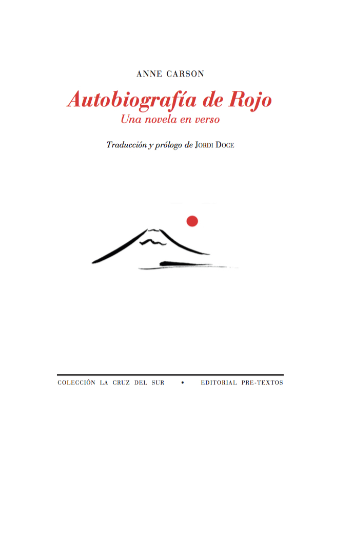 anne carson / autobiografía de rojo