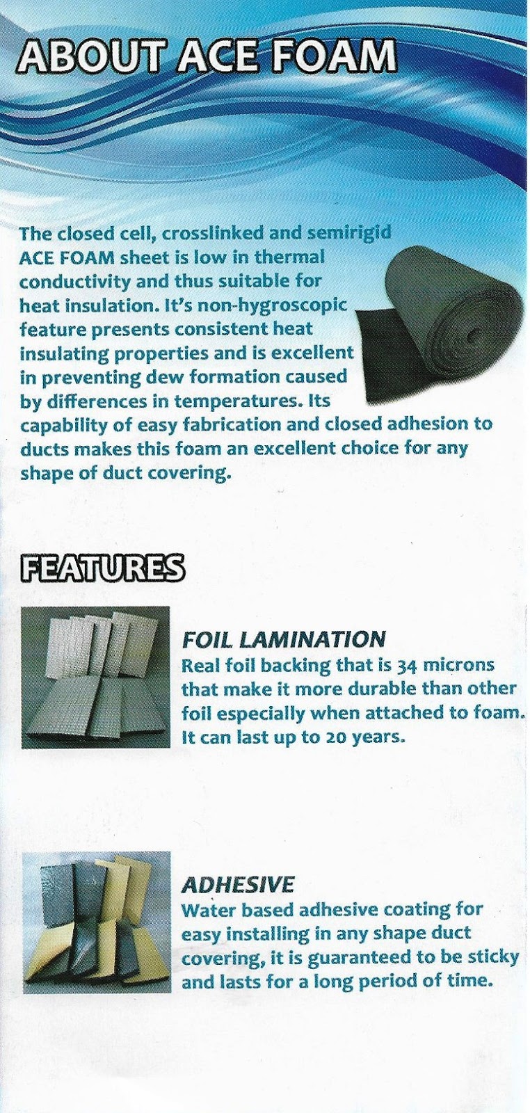 ACE INSULATION FOAM