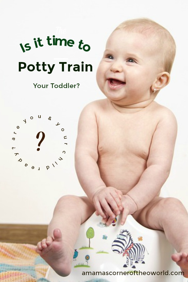 Is it Time to Potty Train your Toddler? A Mama's Corner of the World