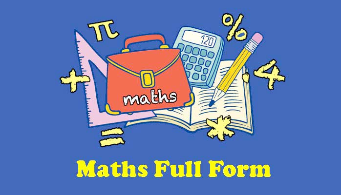 Maths full form in Hindi - मैथ्स क्या होता है?